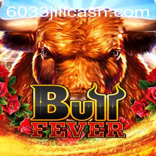 Exploring BullFever: The Exciting New Game with 6033JILI