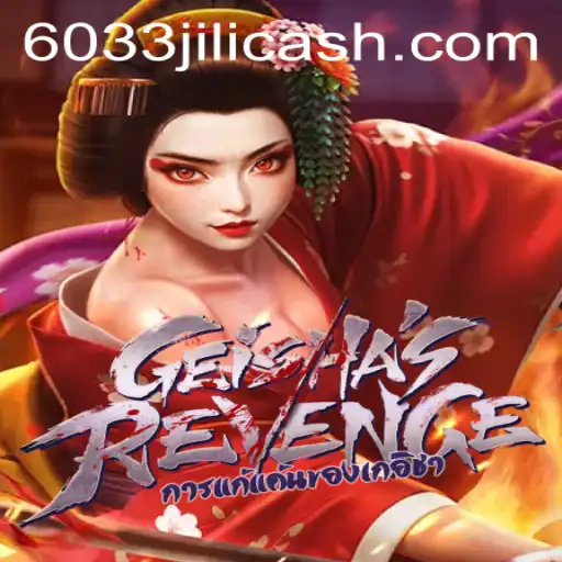 Exploring GeishasRevenge: A Dive Into the Enchanting World of 6033JILI