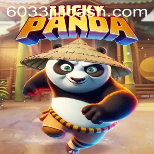 Discover LuckyPanda: The Exciting Game of Chance with 6033JILI