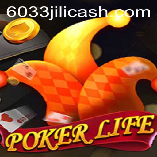 The Ultimate Guide to PokerLife: Mastering the Game with 6033JILI