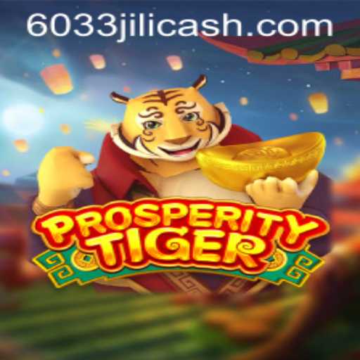 Exploring the Thrills of ProsperityTiger: A New Era in Gaming