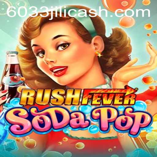 RushFeverSodaPop: Dive Into a World of Excitement and Strategy