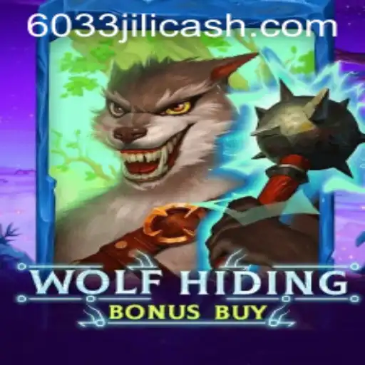 Unveiling WolfHidingBonusBuy: A Dynamic Gaming Experience with 6033JILI